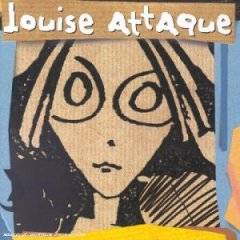 Louise Attaque : Louise Attaque